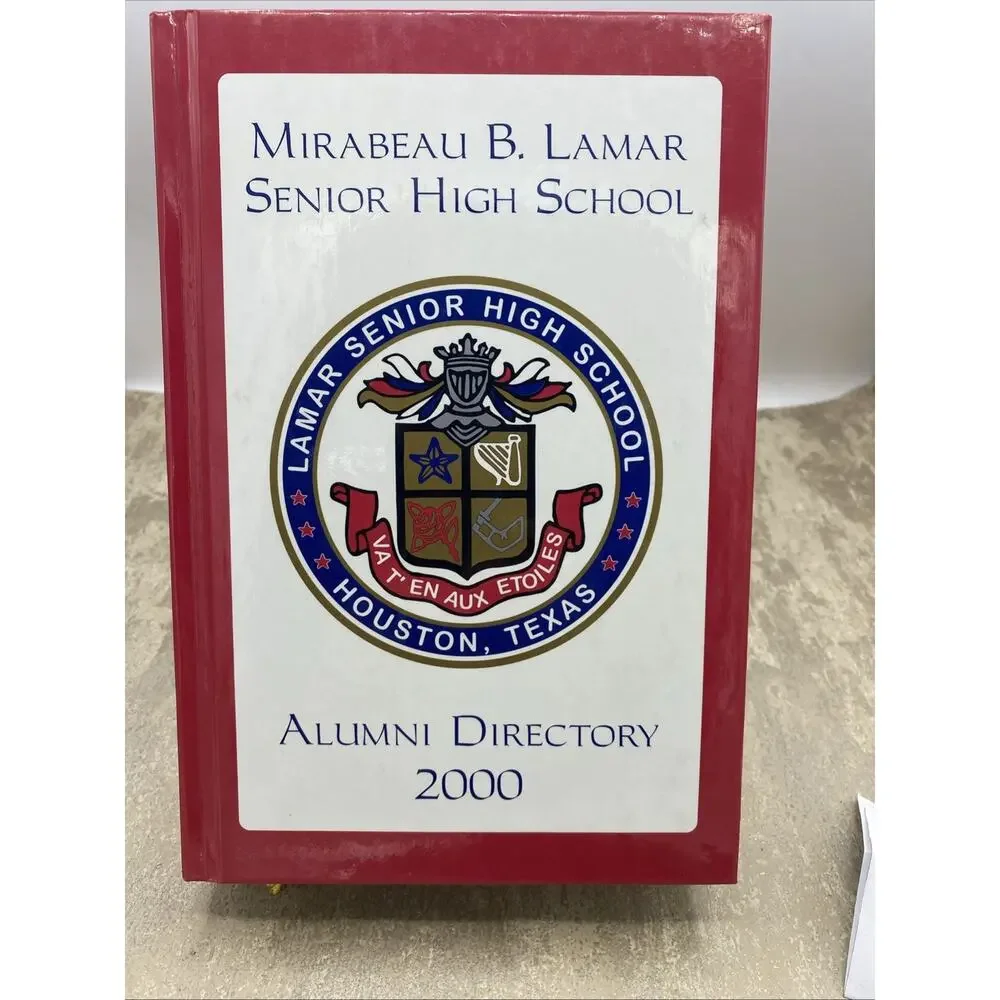 Houston Texas Mirabeau B. Lamar High School Alumni Directory 2000 Book